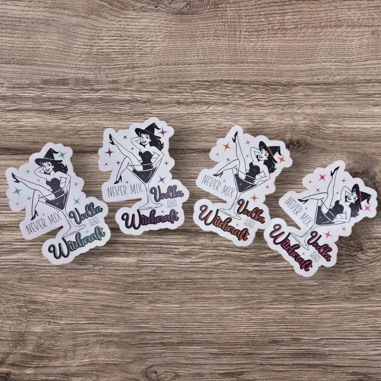 Never Mix Vodka and Witchcraft Sticker - 2" x 3" Waterproof Sticker